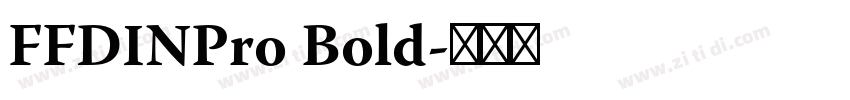 FFDINPro Bold字体转换